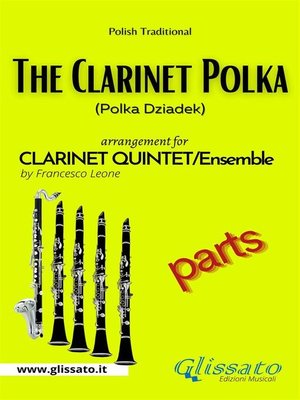 cover image of The Clarinet Polka--Clarinet Quintet/Ensemble (parts)